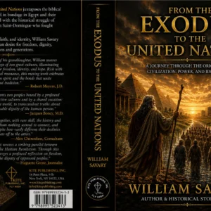 From The Exodus to the United Nations, by William Savary - Coming Soon